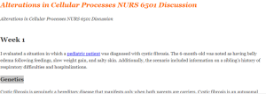 Alterations in Cellular Processes NURS 6501 Discussion