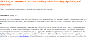 NURS 6521 Discussion Decision Making When Treating Psychological Disorders