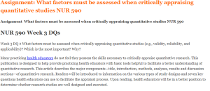 Assignment  What factors must be assessed when critically appraising quantitative studies NUR 590