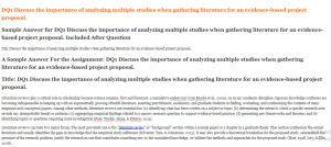 DQ1 Discuss the importance of analyzing multiple studies when gathering literature for an evidence-based project proposal.