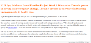 DQ2  Identify three strategies that you will now incorporate into your practice based on this course.