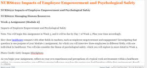 NURS6221 Impacts of Employee Empowerment and Psychological Safety