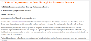 NURS6221 Improvement vs Fear Through Performance Reviews
