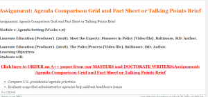 Assignment Agenda Comparison Grid and Fact Sheet or Talking Points Brief