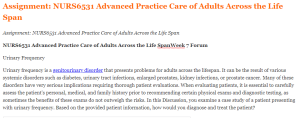 Assignment NURS6531 Advanced Practice Care of Adults Across the Life Span