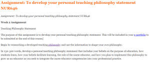 Assignment To develop your personal teaching philosophy statement NUR646