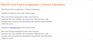 BIO-FP 1000 Unit 5 Assignment 1 Urinary Laboratory