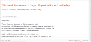 BSN 4008 Assessment 1  Impact Report to Senior Leadership