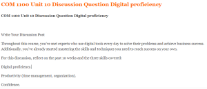 COM 1100 Unit 10 Discussion Question Digital proficiency