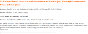 Evidence-Based Practice and Evaluation of the Project Through Measurable Goals NURS-4211