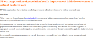 FP 6011 application of population health improvement initiative outcomes to patient-centered care