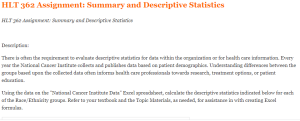 HLT 362 Assignment Summary and Descriptive Statistics