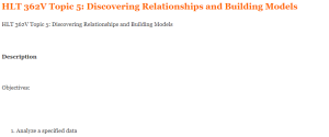 HLT 362V Topic 5 Discovering Relationships and Building Models