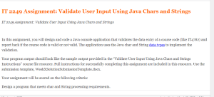 IT 2249 Assignment Validate User Input Using Java Chars and Strings