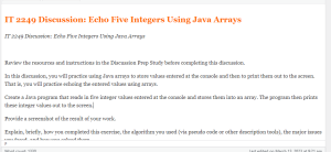IT 2249 Discussion  Echo Five Integers Using Java Arrays
