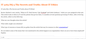 IT 3165 DQ 3 The Secrets and Truths About IT Ethics