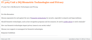 IT 3165 Unit 2 DQ Biometric Technologies and Privacy