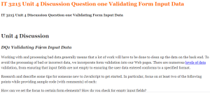 IT 3215 Unit 4 Discussion Question one Validating Form Input Data