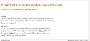 IT 3345 Unit 2 Discussion Question  Agile and Staffing