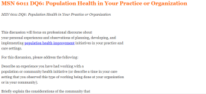 MSN 6011 DQ6 Population Health in Your Practice or Organization