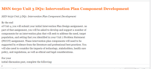 MSN 6030 Unit 3 DQ1  Intervention Plan Component Development