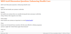 MSN 6218 Discussion Question  Enhancing Health Care