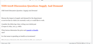 NHS 6008 Discussion Question  Supply And Demand