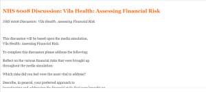 NHS 6008 Discussion Vila Health  Assessing Financial Risk