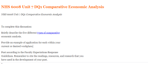 NHS 6008 Unit 7 DQ1 Comparative Economic Analysis