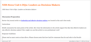 NHS 8002 Unit 6 DQ2  Leaders as Decision Makers
