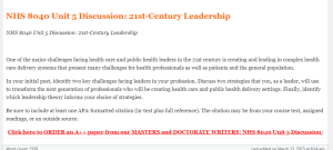 NHS 8040 Unit 5 Discussion  21st-Century Leadership