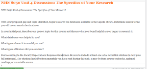 NHS 8050 Unit 4 Discussion  The Specifics of Your Research