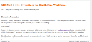 NHS Unit 5 DQ1  Diversity in the Health Care Workforce