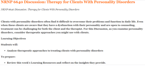 NRNP 6640 Discussion Therapy for Clients With Personality Disorders