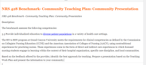 NRS 428 Benchmark- Community Teaching Plan  Community Presentation