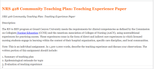 NRS 428 Community Teaching Plan Teaching Experience Paper