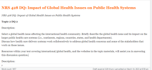 NRS 428 DQ  Impact of Global Health Issues on Public Health Systems