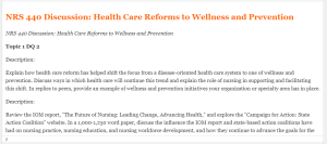 NRS 440 Discussion Health Care Reforms to Wellness and Prevention