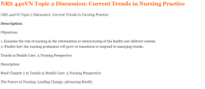 NRS 440VN Topic 2 Discussion Current Trends in Nursing Practice