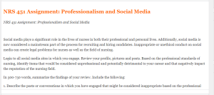 NRS 451 Assignment  Professionalism and Social Media
