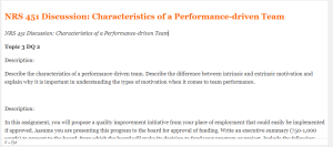 NRS 451 Discussion Characteristics of a Performance-driven Team