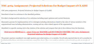 NSG 4064 Assignment Projected Solutions for Budget Impact of CLABSI