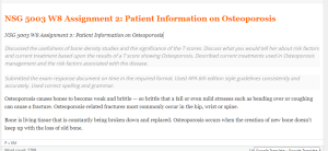 NSG 5003 W8 Assignment 2  Patient Information on Osteoporosis