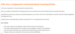 NSG 6001 Assignment  Gastrointestinal Learning Points