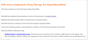 NSG 6005 Assignment  Drug Therapy for Hyperthyroidism