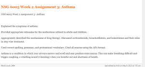 NSG 6005 Week 2 Assignment 3  Asthma