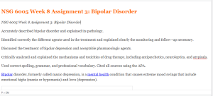 NSG 6005 Week 8 Assignment 3  Bipolar Disorder