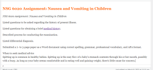NSG 6020 Assignment  Nausea and Vomiting in Children