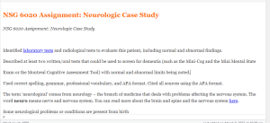 NSG 6020 Assignment Neurologic Case Study