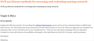 NUR 513 Discuss methods for accessing and evaluating nursing research